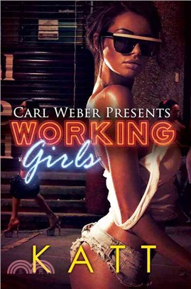 Working Girls ─ Carl Weber Presents