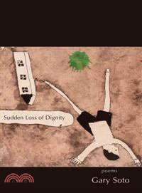 Sudden Loss of Dignity