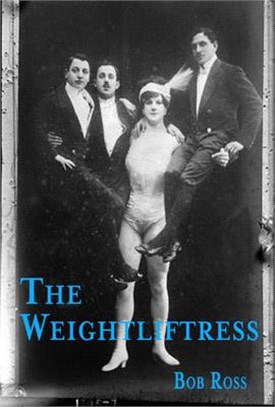 Karla: Or the Weightliftress