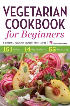 Vegetarian Cookbook for Beginners ─ The Essential Vegetarian Cookbook to Get Started