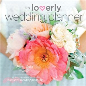 Loverly Wedding Planner ― The Modern Couple's Guide to Simplified Wedding Planning