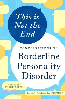 This Is Not the End ― Conversations on Borderline Personality Disorder