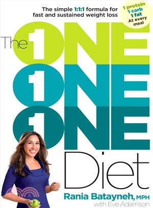 The One One One Diet ─ The Simple 1:1:1 Formula for Fast and Sustained Weight Loss
