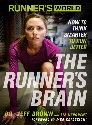 The Runner's Brain ─ How to Think Smarter to Run Better