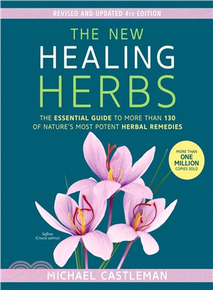 The new healing herbs :the e...