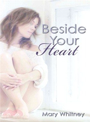 Beside Your Heart