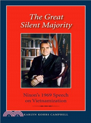 The Great Silent Majority ― Nixon's 1969 Speech on Vietnamization