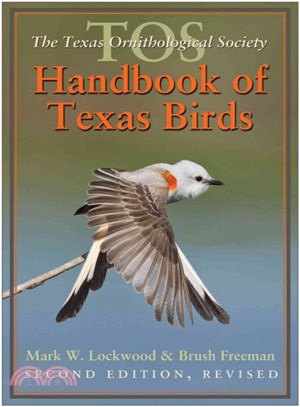 The TOS Handbook of Texas Birds