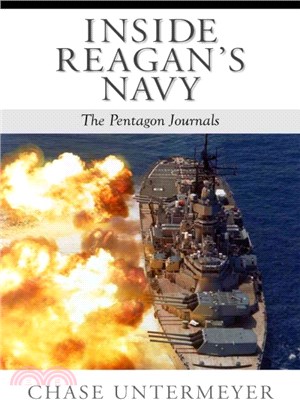 Inside Reagan's Navy ─ The Pentagon Journals