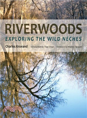 Riverwoods ― Exploring the Wild Neches