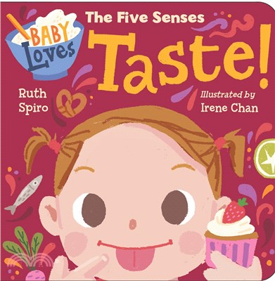 Baby Loves the Five Senses - Taste! (硬頁書)
