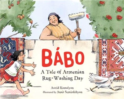 Babo：A Tale of Armenian Rug-Washing Day