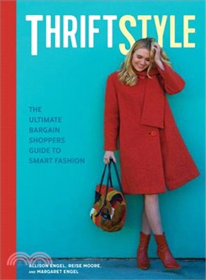 Thriftstyle ─ The Ultimate Bargain Shopper's Guide to Smart Fashion