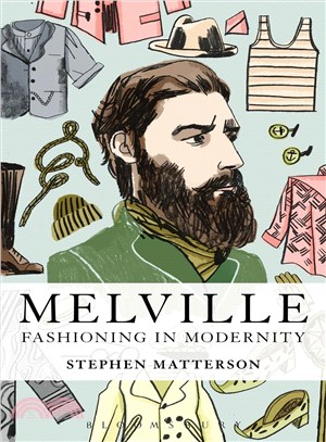 Melville ─ Fashioning in Modernity