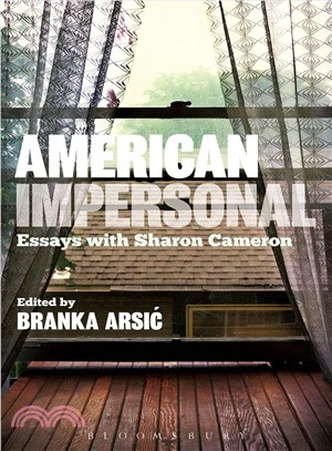 American Impersonal ─ Essays With Sharon Cameron