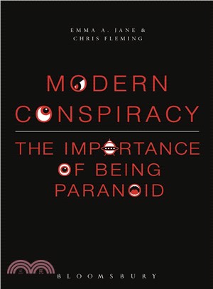 Modern Conspiracy ─ The Importance of Being Paranoid