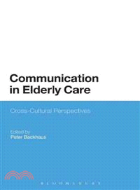 Communication in Elderly Care ― Cross-cultural Perspectives