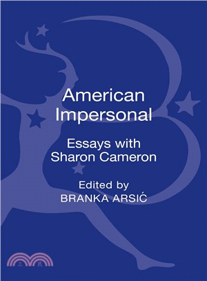 American Impersonal ― Essays With Sharon Cameron