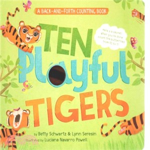 Ten Playful Tigers ─ A Back-and-Forth Counting Book