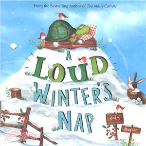 A loud winter's nap /