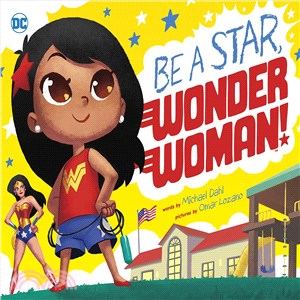 Be a star, Wonder Woman! /