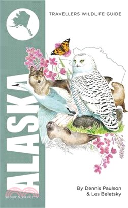 Alaska (Interlink Traveller's Wildlife Guides): Interlink Traveller's Wildlife Guide