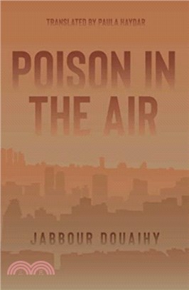 Poison in the Air：A Novel