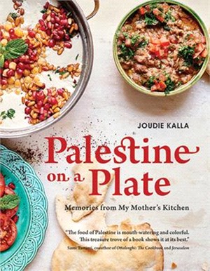 Palestine on a Plate ― Memories from My Mother's Kitchen