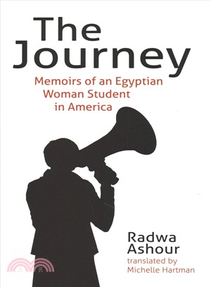 The Journey ― Memoirs of an Egyptian Woman Student in America