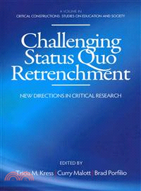 Challenging Status Quo Retrenchment