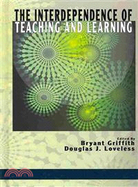 The Interdependence of Teaching and Learning