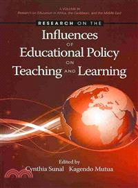 Research on the Influences of Educational Policy on Teaching and Learning