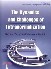 The Dynamics and Challenges of Tetranormalization