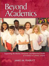 Beyond Academics ― Supporting the Mental, Emotional, and Behavioral Health of Students in Catholic Schools