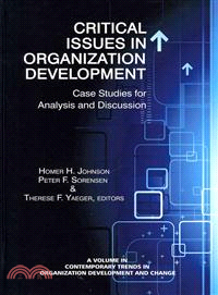 Critical Issues in Organizational Development ― Case Studies for Analysis and Discussion