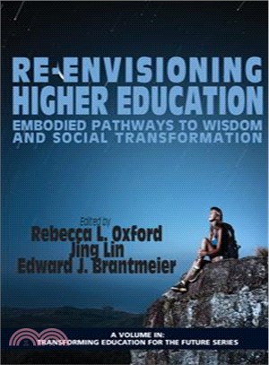 Re-Envisioning Higher Education ― Embodied Pathways to Wisdom and Social Transformation