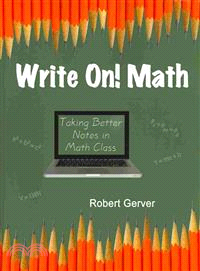 Write On! Math ― Taking Better Notes in Math Class