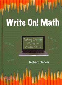 Write On! Math ― Taking Better Notes in Math Class