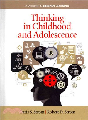 Thinking in Childhood and Adolescence