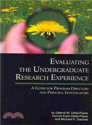 Evaluating the Undergraduate Research Experience ― A Guide for Program Directors and Principal Investigators