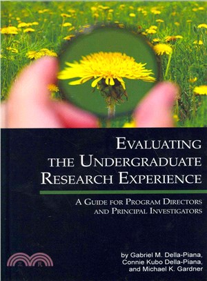 Evaluating the Undergraduate Research Experience ― A Guide for Program Directors and Principal Investigators
