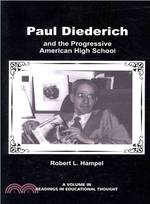 Paul Diederich and the Progressive American High School