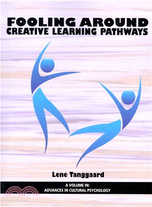 Fooling Around ― Creative Learning Pathways
