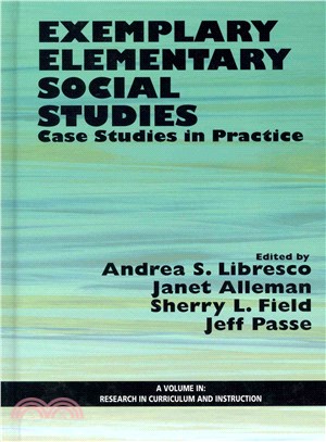 Exemplary Elementary Social Studies ― Case Studies in Practice