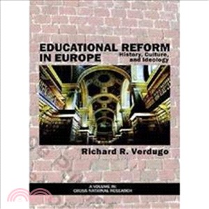 Educational Reform in Europe ― History, Culture, and Ideology