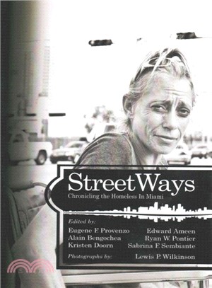 Streetways ― Chronicling the Homeless in Miami