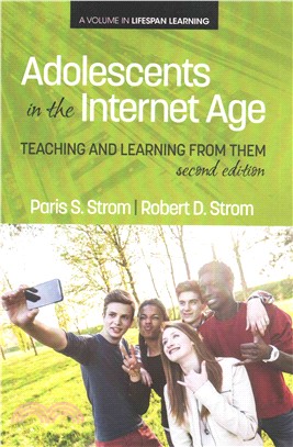 Adolescents in the Internet Age ― Teaching and Learning from Them