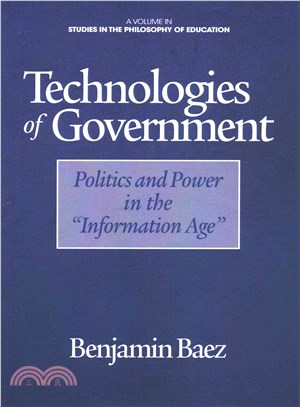 Technologies of Government ― Politics and Power in the "Information Age"