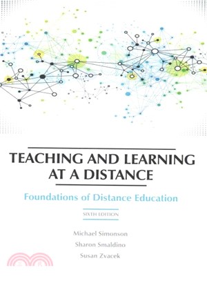Teaching and Learning at a Distance ― Foundations of Distance Education