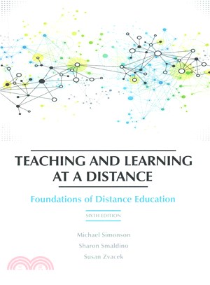 Teaching and Learning at a Distance ― Foundations of Distance Education